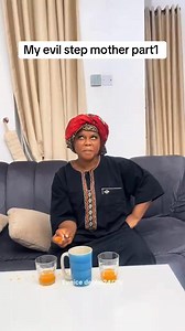 My evil step mother part1 | Eunicedebby247tv