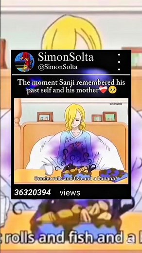 The moment Sanji remembered his past self and his mother ❤️‍🩹🥺 #sanji #onepiece #backstory #luffy