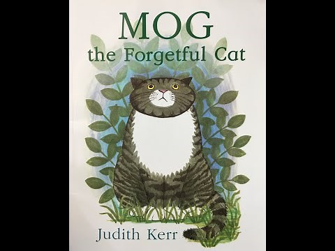 Mog the Forgetful Cat - Give Us A Story!