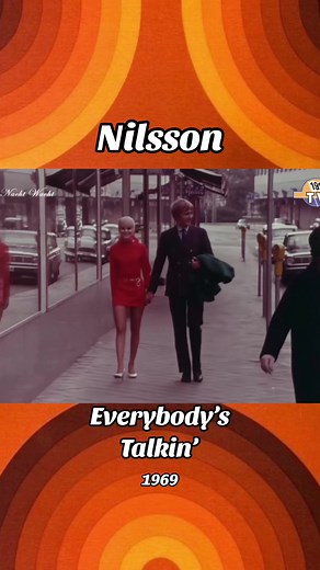 Everybody's Talkin' by Harry Nilsson: 1969 Hit Song from Midnight Cowboy
