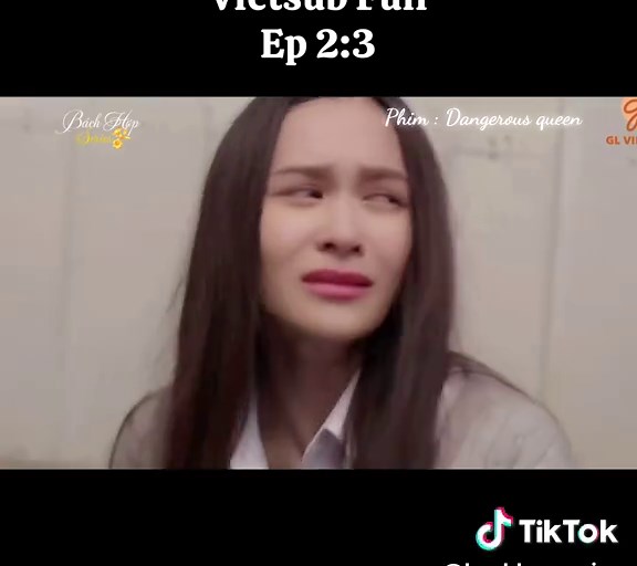 Dangerous Queen The Series Episode 2 Vietsub Full