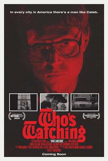 Who's Watching - Movie