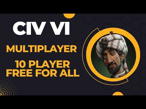 (Peaceful Arabia) Civilization VI Competitive Multiplayer Ranked 10 Player Free for All