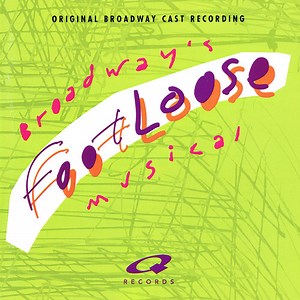 Various - Footloose (Original Broadway Cast Recording)