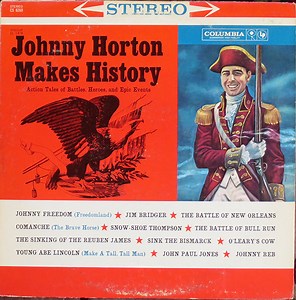 Johnny Horton - Johnny Horton Makes History