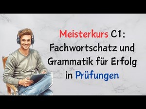 Deutschstunde: B1-C2 | 50 Prüfungswörter mit hoher Trefferquote | Schreiben und Sprechen verbessern