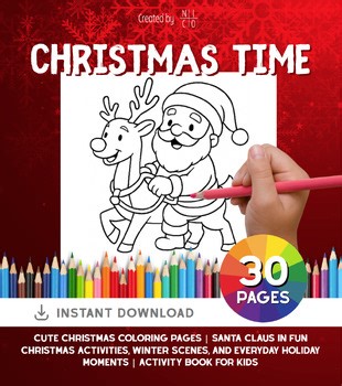 30 Christmas Coloring Pages for Kids | Santa Claus in Magical Christmas Fun