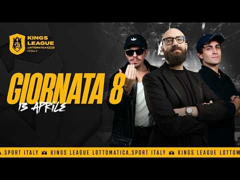 🇮🇹 👑 KINGS LEAGUE LOTTOMATICA.SPORT ITALY 🔥 GIORNATA 8 ⚽