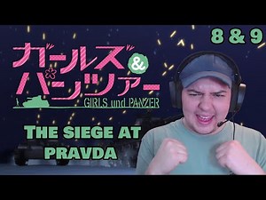 Girls und Panzer Episodes 8 and 9 - Katyusha Chaos - Animiddo Reacts
