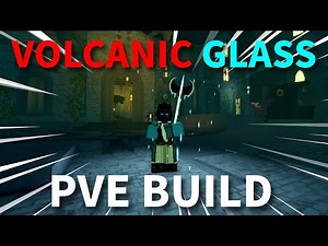 THE BEST VOLCANIC GLASS PVE BUILD PROGRESSION (1-20) | DEEPWOKEN