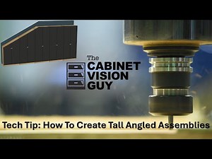 Tech Tip: How To Create Angled Tall Assemblies