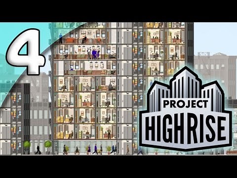 Project Highrise *Extended First Taste* - 4. Office Upgrade - Let's Play Project Highrise Gameplay
