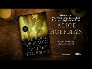 The Stunning Conclusion to the PRACTICAL MAGIC Series