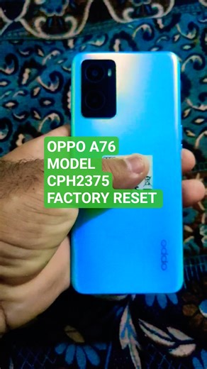 OPPO A76 Factory Reset/CPH2375