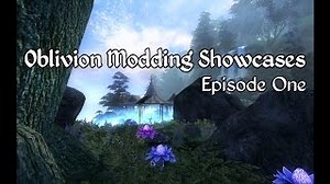 Oblivion Modding Showcases - Episode 1