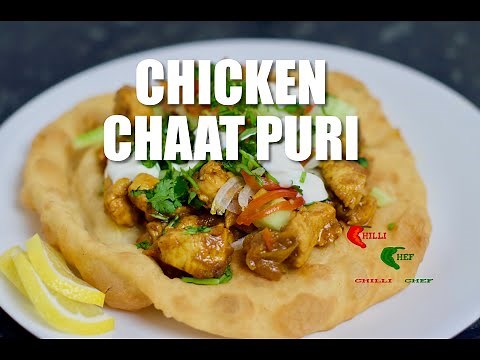 Chicken Chaat Puri recipe by Chilli Chef