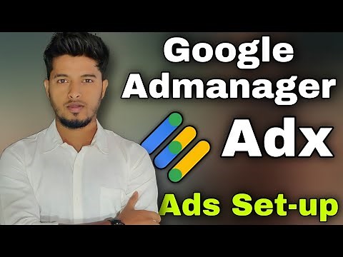 Google ad manager Google ADX Ads-setup Full tutorial.