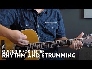 Simple tip for better rhythm and strumming // Guitar Lesson