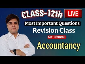 Live | Half Yearly Revision Class | Accountancy | Class - 12th | by Nikhil Sir