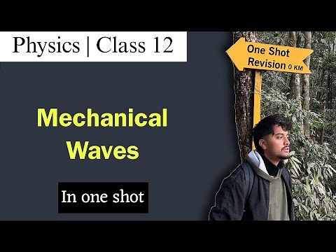Mechanical Waves full chapter | Class 12 Physics NEB | Nepali ScienceGuru