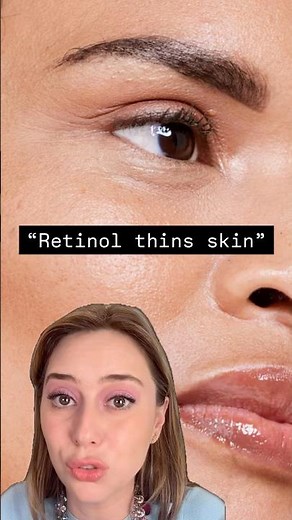 Does retinol thin your skin?
