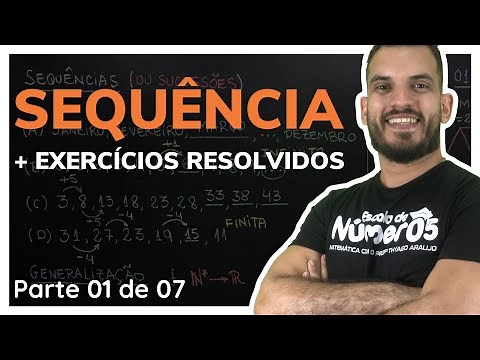 Sequências Numérica + Exercícios Resolvidos | Aula 01 de 07