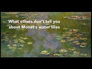 What others don't tell you about Monet's water lilies