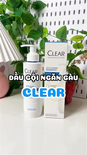 Dầu gội Clear đặc trị gàu nấm giúp tóc bớt bết nhanh