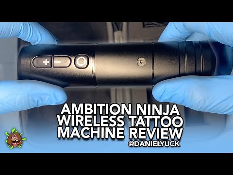 Ambition Ninja Wireless Tattoo Machine Review