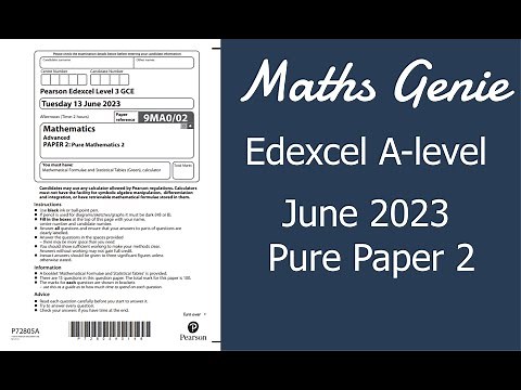 Edexcel A Level Pure Maths Paper 2 2023 Exam Walkthrough