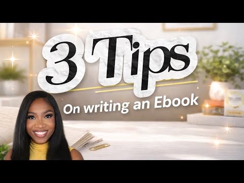 Create An Ebook | 3 Quick Tips