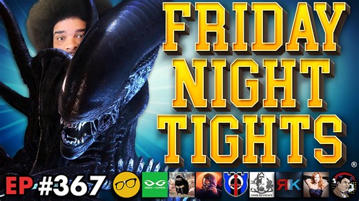 James Gunn Superman Backtrack!? Alien Earth Gen Xeno! Hollywood Aftermath | Friday Night Tights 367