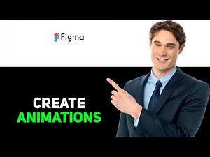 How to Make Animation in Figma 2025
