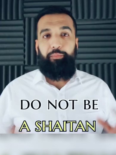 Don't Be a Shaitan: Understanding Islamic Teachings