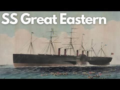 The Epic Journey of SS Great Eastern: Brunel's Masterpiece