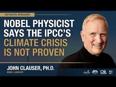 Nobel Physicist Says the IPCC’s Climate Crisis Claim Is Not Proven