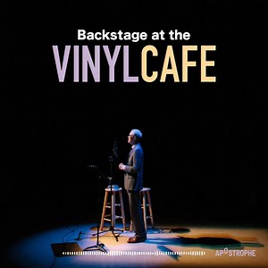 Vinyl Cafe on Reels
