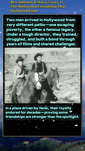 Ben Johnson & Harry Carey Jr Story 🤠