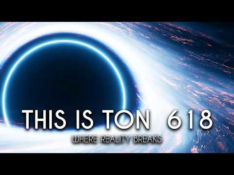 TON 618: The Black Hole That Defies Everything We Know