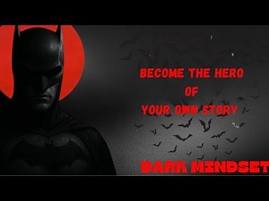 Motivation | Become the Hero of Your Own Story | Batman Inspirational Speech