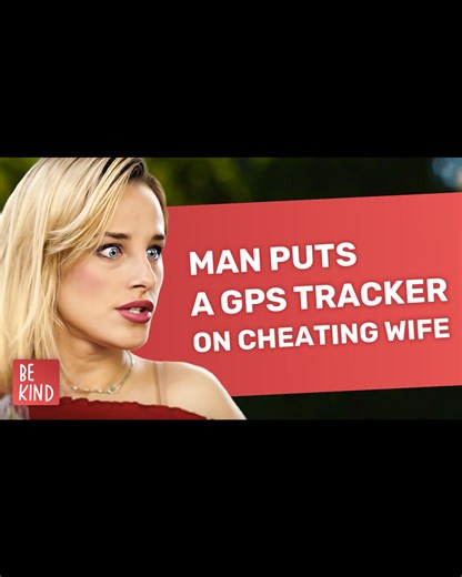 82M views · 792K reactions | Man puts a GPS tracker on cheating wife | DramatizeMe | Facebook