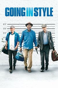 Stream Going in Style (2017): Find it on Netflix, Prime Video, Hulu & more