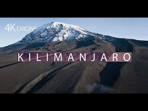 Kilimanjaro 4K the best drone footage ever captured