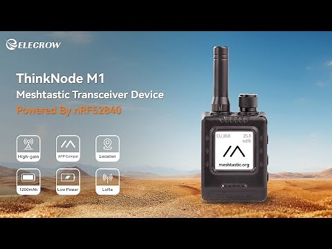 Introducing ThinkNode M1 LoRa Meshtastic Transceiver with GPS function