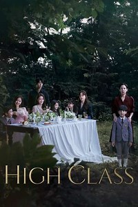 High Class (2021) - TV Show