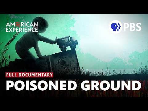Poisoned Ground: The Tragedy at Love Canal | Full Documentary | AMERICAN EXPERIENCE | PBS