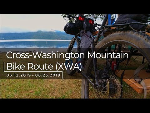 Bikepacking the Cross-Washington Mountain Bike Route (XWA) || 684 MILES
