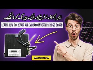 Embraco Inverter Fridge PCB Kit Repairing Starting problem Solve