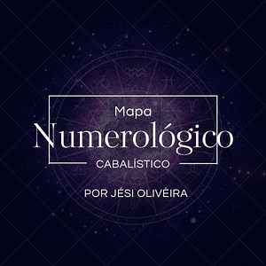 Mapa Numerológico cabalístico   - Jési Olivèira | Hotmart