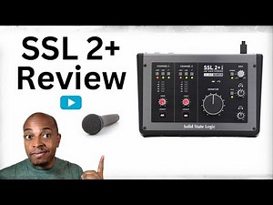 SSL 2+ Review - The Budget Audio Interface That Actually Delivers